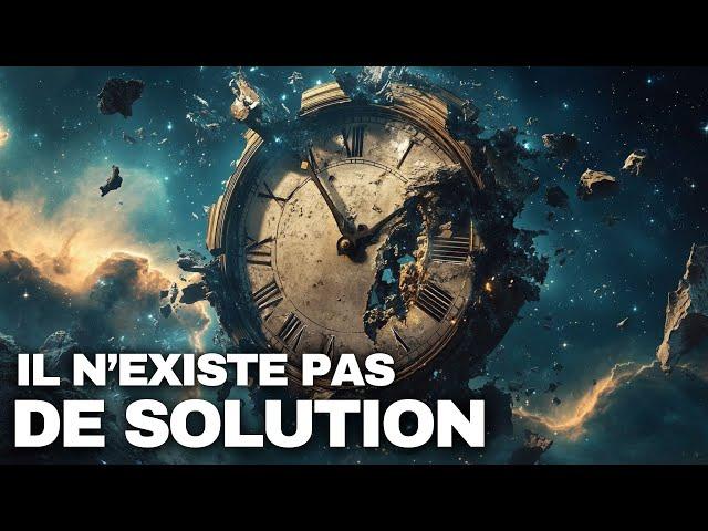 Le Grand PARADOXE du Temps qui te fera remettre en question ta propre existence