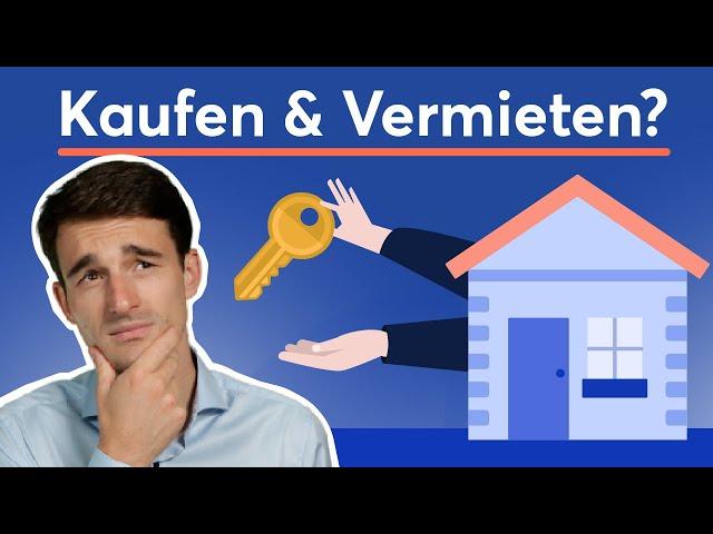 Immobilie kaufen & vermieten: Lohnt sich das? | Finanzfluss