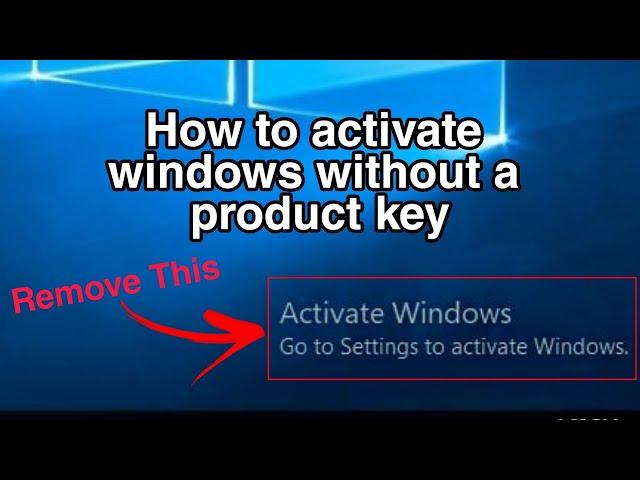 How to Activate Windows Without a Product Key