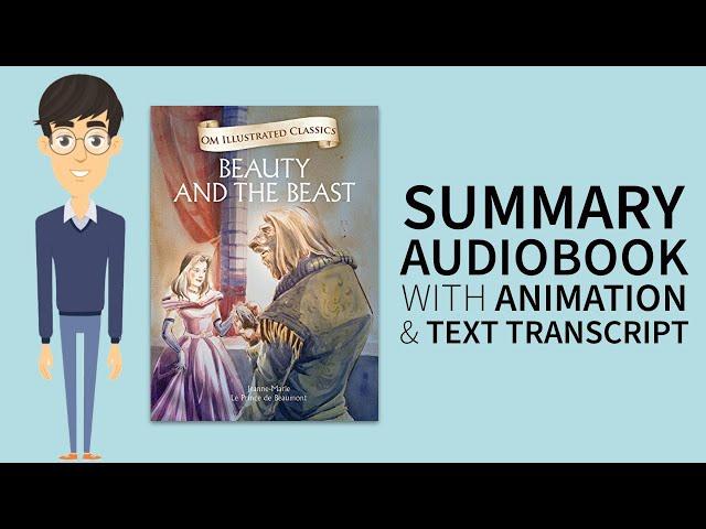 Summary Audiobook - "Beauty and the Beast" By Jeanne-Marie Leprince de Beaumont