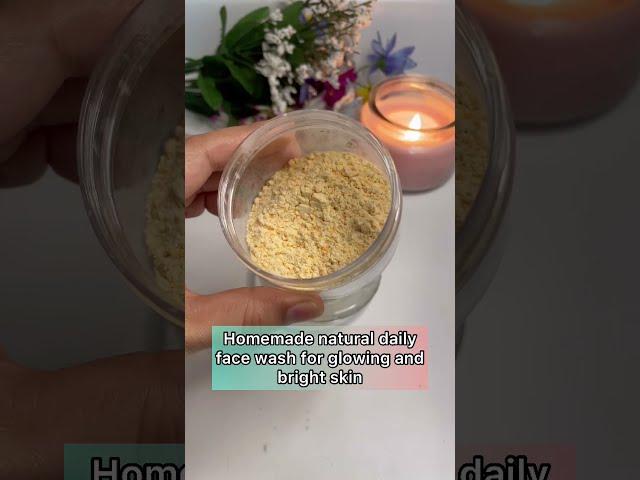 Homemade Natural Daily Face Wash For Glowing and Brightening skin#shorts #glowingskin #facewash