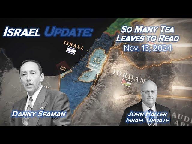 2024 11 13 Israel Update - Interview with Danny Seaman