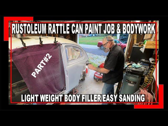 VW BEETLE BUDGET RUSTOLEUM PAINT JOB - PART #2 - RATTLE CAN PAINT JOB WITH SPRAYMAX 2K CLEAR - BAJA