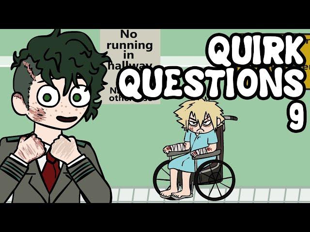 Quirk Questions 9 (Animation ft. @SoggyFroggy )