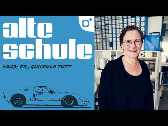 Alte Schule Folge 263: Dr Gundula Tutt (der Podcast)