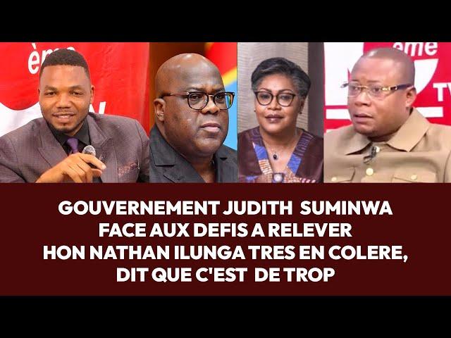 DELKAS GOUVERNEMENT J  SUMINWA FACE AUX DEFIS A RELEVER HON NATHAN ILUNGA TRES EN COLERE, C'EST TROP