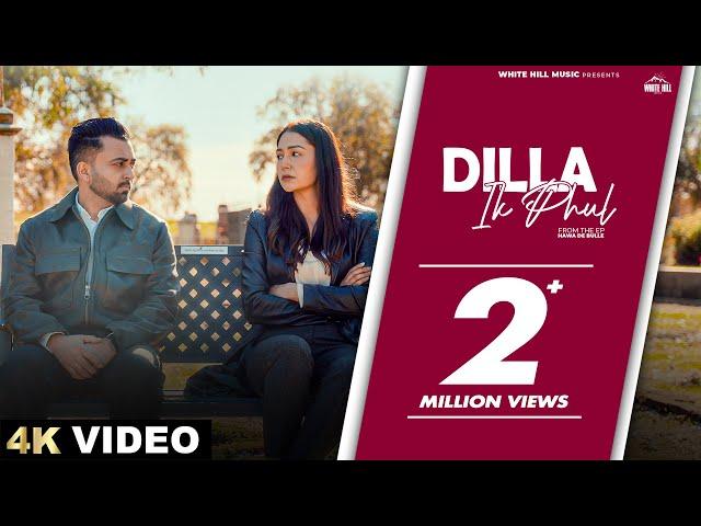 SHARRY MANN : Dilla Ik Phul (Official Video) Maninder Kailey | New Punjabi Songs 2025 |