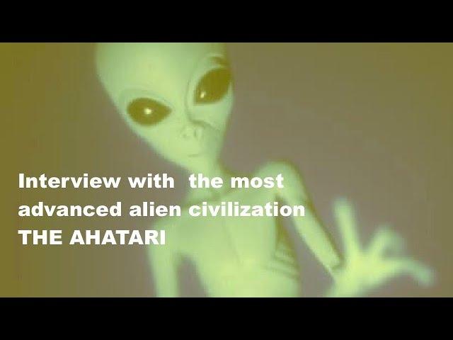 Interview with the Ahatari, the most advanced alien civilization!