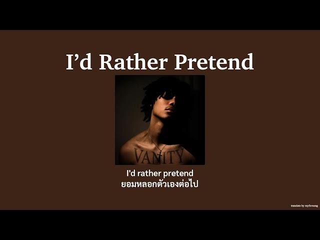 (THAISUB) I'd Rather Pretend - Bryant Barnes แปลไทย