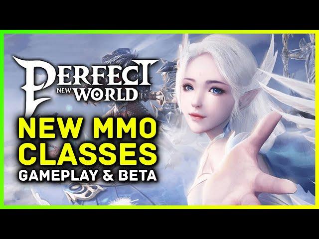 Perfect New World Online - Gameplay, New MMORPG, Classes, Trailers, Combat & More