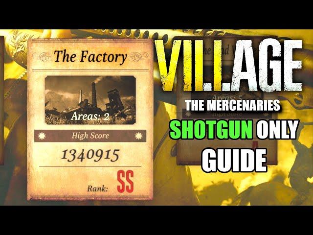 The Factory SSS Rank Walkthrough | Resident Evil Village Mercenaries Guide