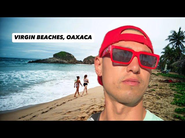 EXPLORING OAXACA’S COAST - VIRGIN BEACHES - Zapolite Mazunte