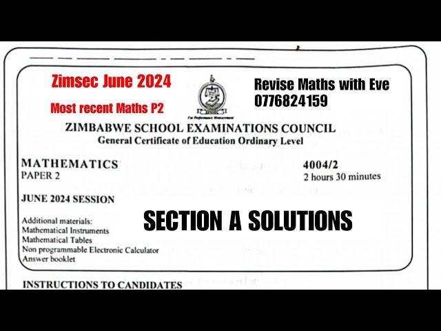 Zimsec June 2024, Maths Paper 2, complete solutions for Section A