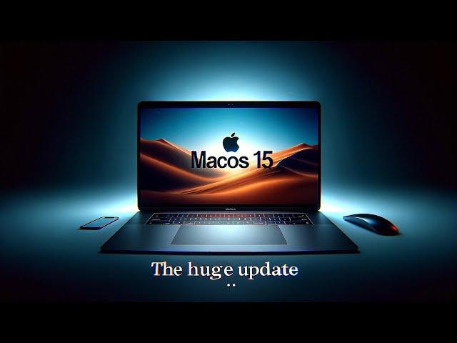 MacOS 15 is going to be uniquely HUGE!