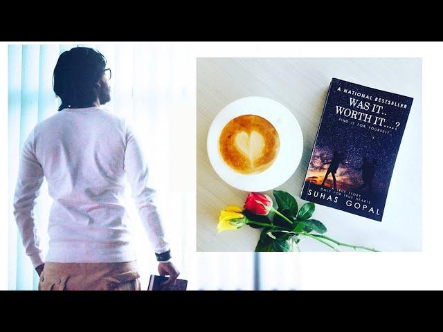 OFFICIAL PROMO | WAS IT WORTH IT | ENGLISH NOVEL BY SUHAS GOPAL|