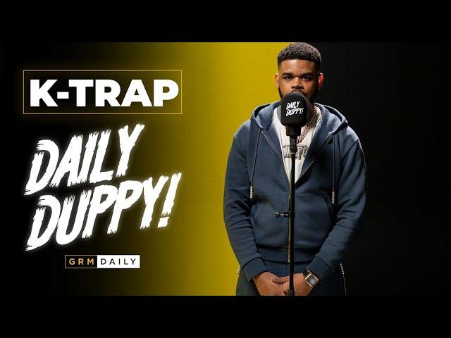 K-Trap - Daily Duppy | GRM Daily