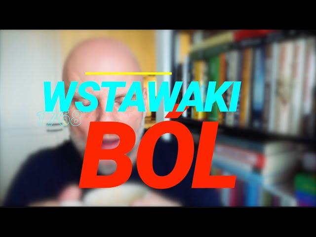 Wstawaki [#1768] Ból