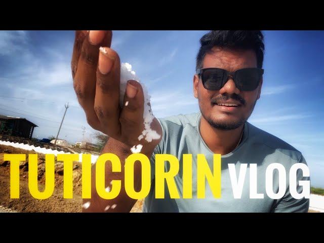 Work from Thoothukudi  | Best Places to visit in Tuticorin | Ep 4