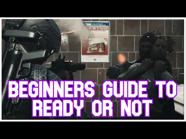 A Beginners Guide to Ready or Not