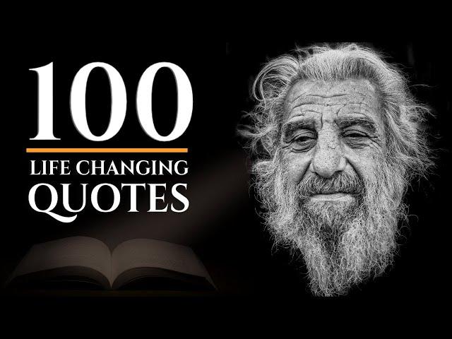 100 LIFE CHANGING QUOTES on Life, Love, Success & Adversity (Centuries of Wisdom)