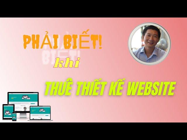 5 điều quan trọng mà người thuê thiết kế website Phải Biết - Trương Đình Nam