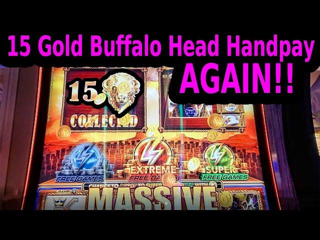 15 GOLD BUFFALO HANDPAY AT BELLAGIO LAS VEGAS - AGAIN!!!