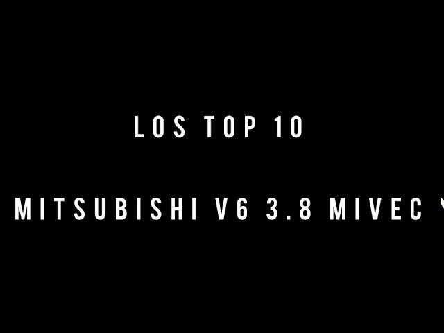 Top 10 Mitsubishi V6 3.8 Mivec!