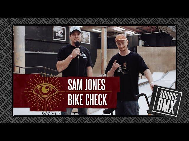 SOURCE BMX: SAM JONES / BIKE CHECK