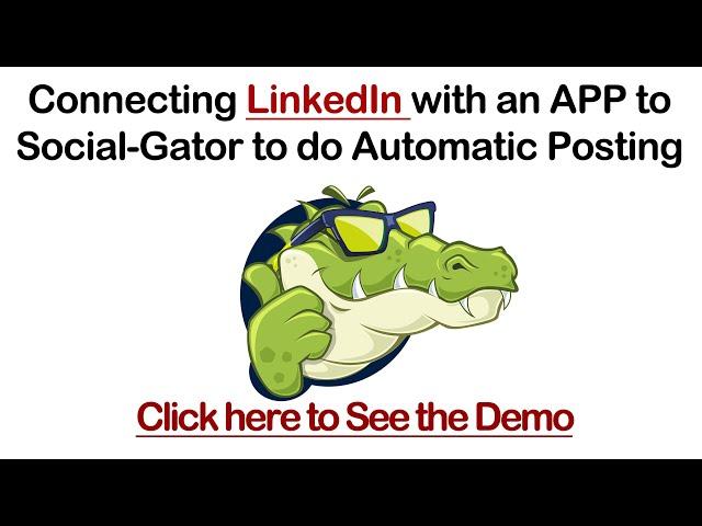 how to Connect LinkedIn to Social Gator by Creating a LinkedIn App