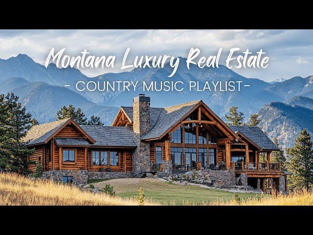 Luxury Montana Real-Estate | Relaxing Country Music