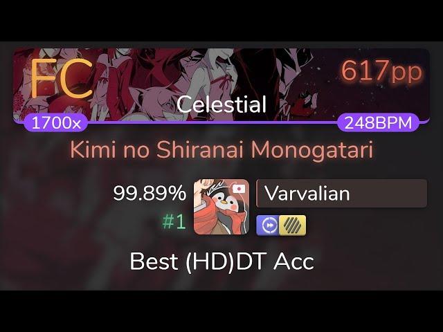 [Live] Varvalian | supercell - Kimi no Shiranai Monogatari [Celestial] +HDDT 99.89% {#1 617pp FC}