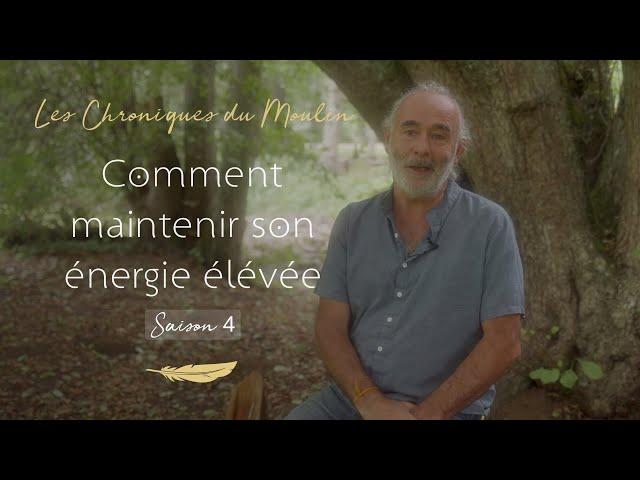 Comment maintenir son énergie élevée ? - Arnaud Riou