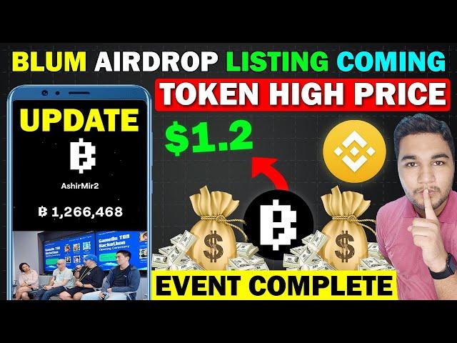 Blum Airdrop Listing 100% On Binance - Blum Claim Soon | Blum Coin Price Prediction || Blum Update