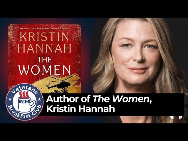 Kristin Hannah, Author of “The Women”