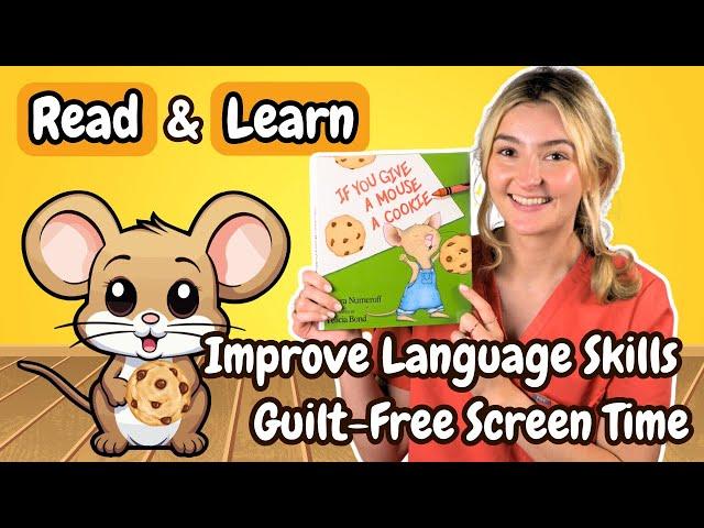 Speech Therapist Reads "If You Give A Mouse A Cookie" | Early Language Skills | Read Aloud