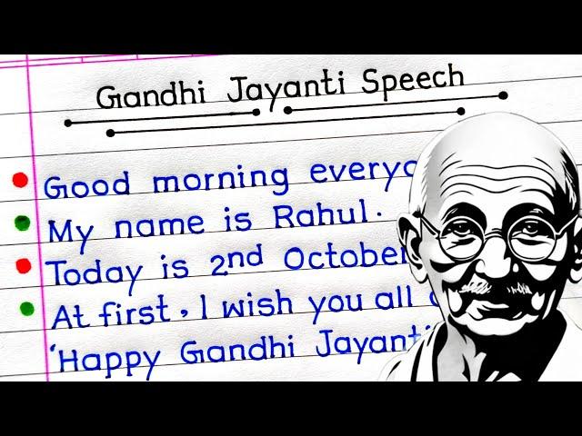 Gandhi Jayanti Speech In English | Speech On Gandhi Jayanti In English | Gandhi Jayanti Speech |