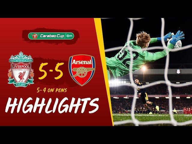 Liverpool 5-5 Arsenal (5-4 on penalties) Reds win dramatic 10-goal thriller | Highlights