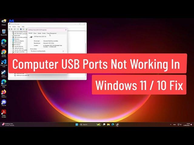 USB Ports Not Working In Windows 11/10 Fix