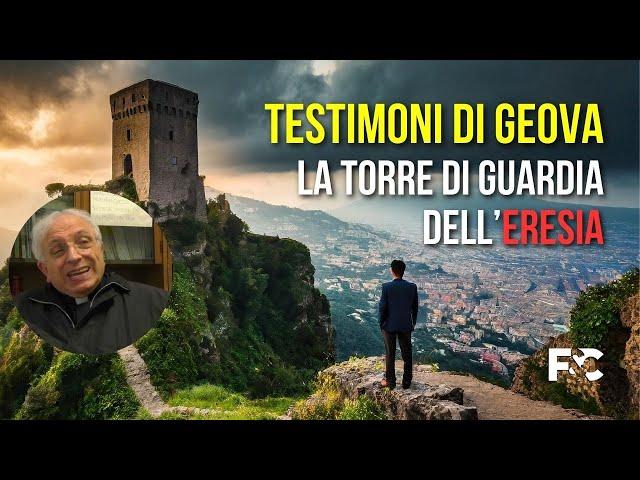 I Testimoni di Geova: torre di guardia dell'eresia