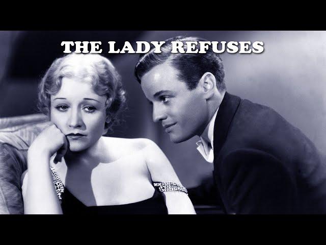 The Lady Refuses 1931 - Betty Compson, John Darrow, Gilbert Emery - Classic Drama Movie