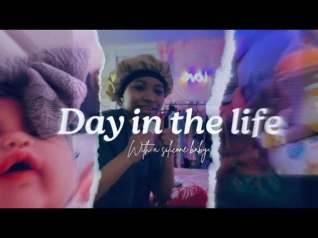 DAY IN THE LIFE|SILICONE BABY| ROLE~PLAY|Reborns World