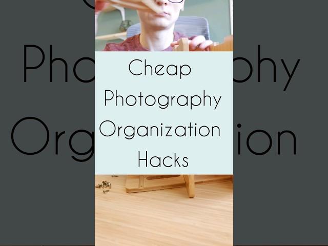 Cheap Photography Gear Organization Hacks!