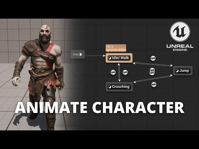 How to Animate Your Character in Unreal Engine 5 - Animation Blueprints and Blendspaces