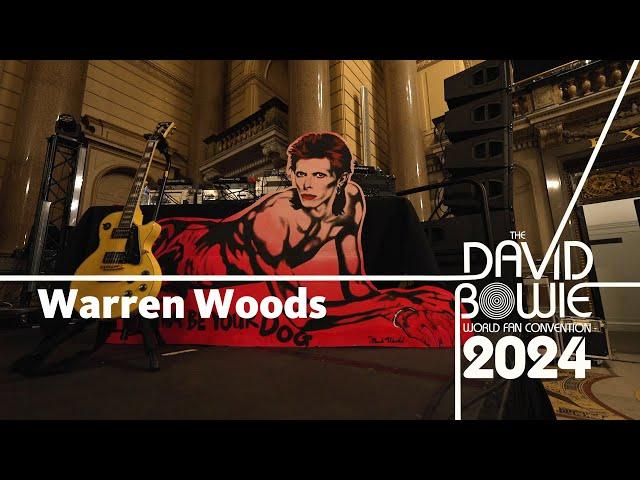 Warren Woods | The David Bowie World Fan Convention 2024 Interviews