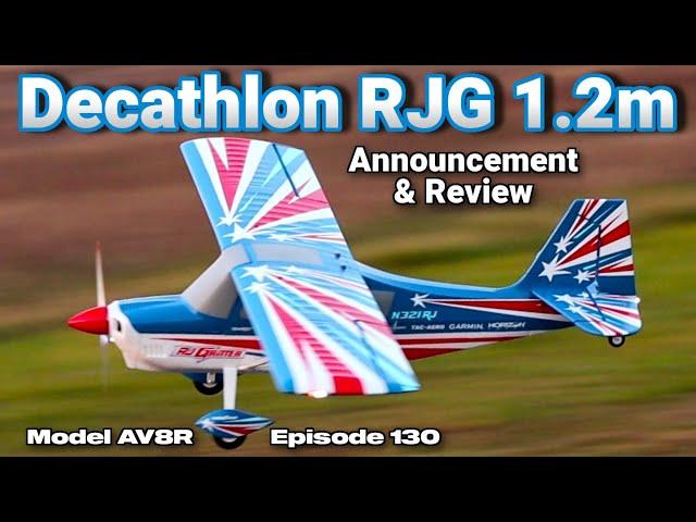 E-Flite Decathlon RJG 1.2m BNF Basic with AS3X and SAFE Select - Model AV8R Announcement & Review