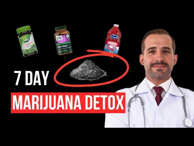 Guaranteed Way To Detox From Weed in 7 Days