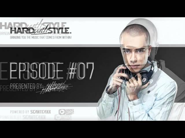 Episode #7 | HARD with STYLE (Qlimax special) |