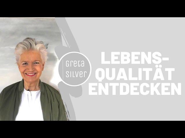 Tipps für mehr Lebensqualität - Greta-Silver.de