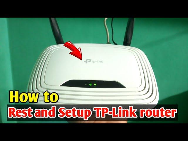 How to Reset and Setup TP-Link router Step by Step full process || TP-Link Router Reset and Setup