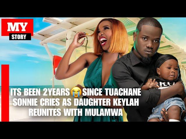 Mulamwa meets Carrol Sonie and baby Keyla 2years After Breakup you will cry